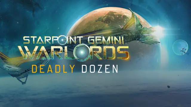 Starpoint Gemini Warlords: Deadly Dozen