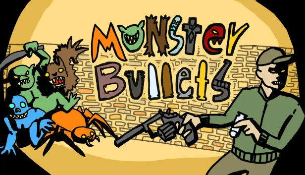 Monster Bullets