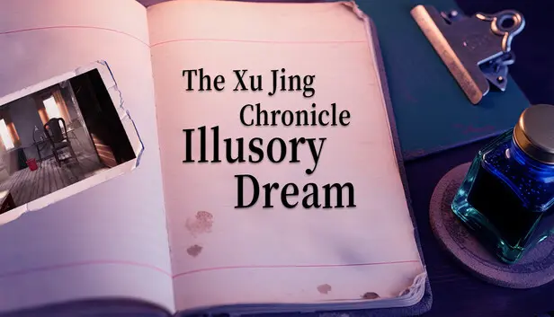 The Xu Jing Chronicle: Illusory Dream