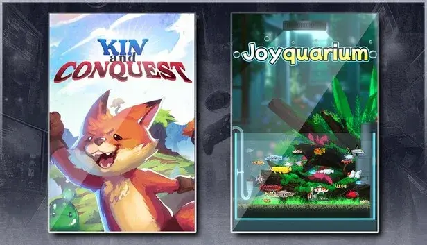 Kin and Conquest & Joyquarium