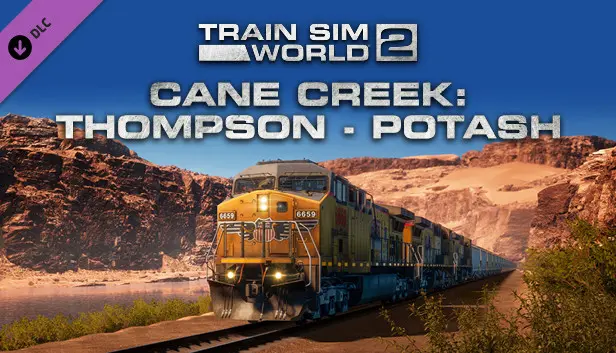 Train Sim World 2: Cane Creek: Thompson - Potash Route Add-On