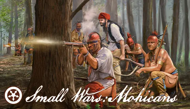 Small Wars: Mohicans
