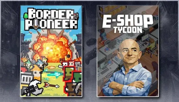 Border Pioneer & E-Shop Tycoon