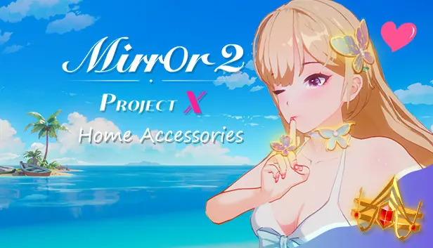 Mirror 2: Project X - Home - Accessories