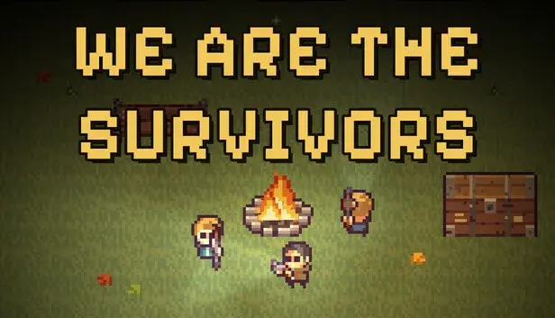 We Are The Survivors