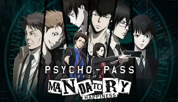 PSYCHO-PASS: Mandatory Happiness