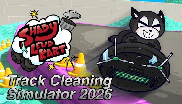 Shady Lewd Kart - Track Cleaning Simulator 2026