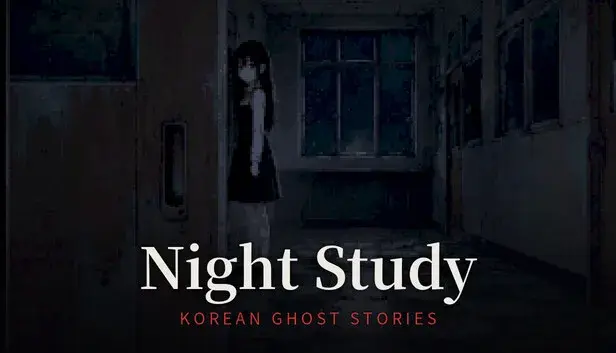 Night Study: Korean Ghost Stories