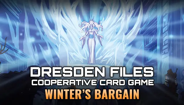 The Dresden Files Cooperative Winter's Bargain