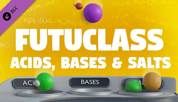 Futuclass - Acids, Bases & Salts