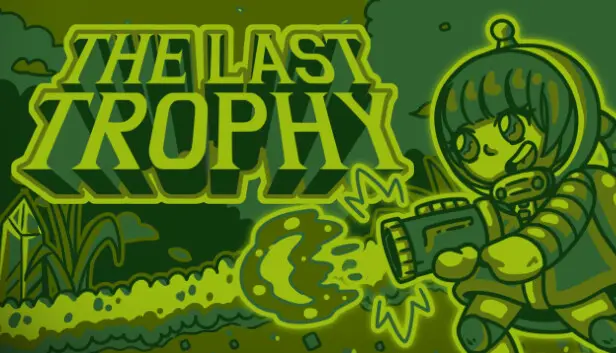 The Last Trophy