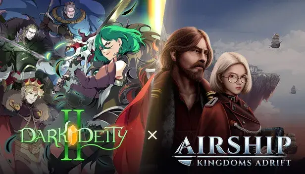 Dark Deity 2 x Airship: Kingdoms Adrift