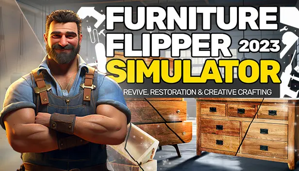 FURNITURE FLIPPER Simulator 2023: Revive, restoration & creative crafting