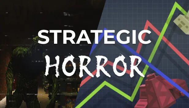 Strategic Horror
