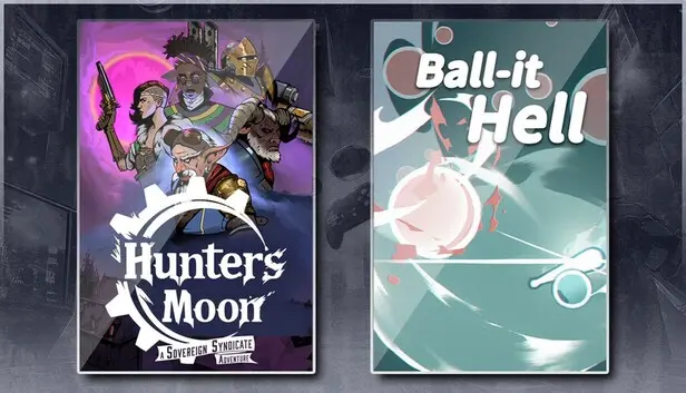 Hunter's Moon: A Sovereign Syndicate Adventure & Ball-it Hell
