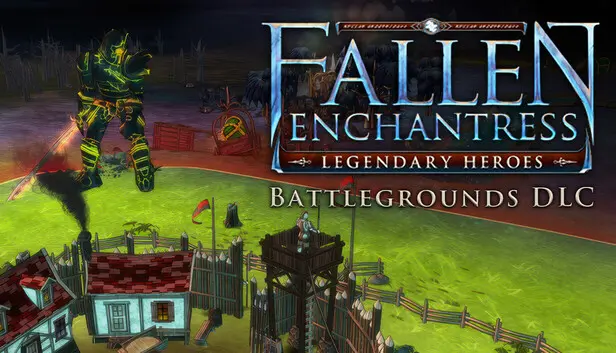 Fallen Enchantress: Legendary Heroes - Battlegrounds DLC