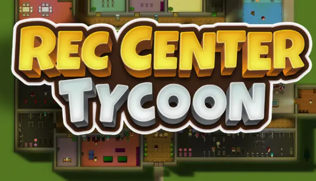Rec Center Tycoon