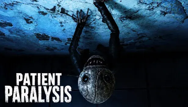 Patient Paralysis