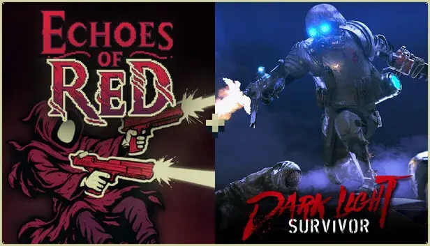 Echoes of Red + Dark Light: Survivor