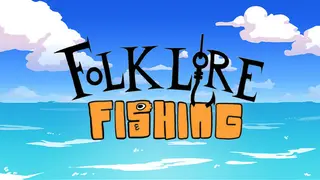 Folklore Fishing