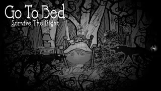 Go To Bed: Survive The Night