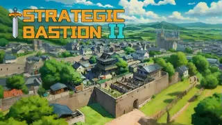 Strategic Bastion