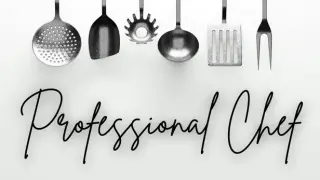 Professional Chef