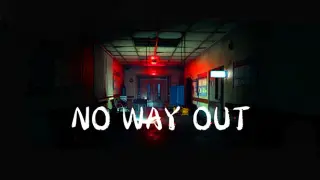 No Way Out