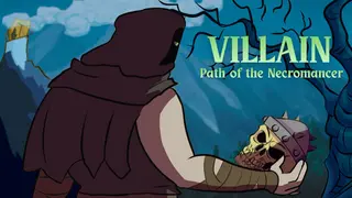 VILLAIN – Path of the Necromancer