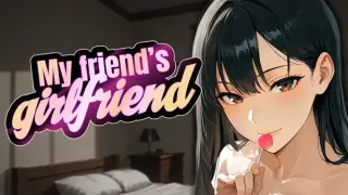 My Friend’s Girlfriend