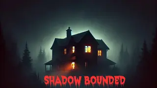 Shadow Bounded