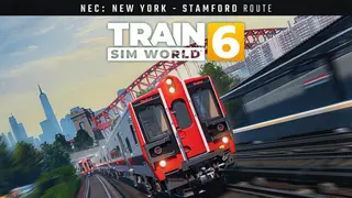 Train Sim World 6: Northeast Corridor Metro-North: New York - Stamford Route Add-On