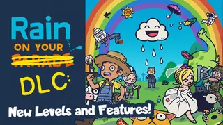 Rain on Your Parade - New Levels and Features!