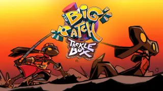 The Big Catch: Tacklebox