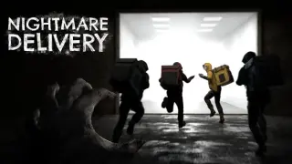 Nightmare Delivery