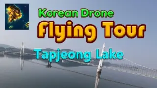 Korean Drone Flying Tour Tapjeong Lake - Switch