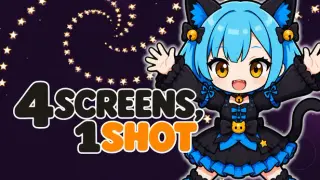4 SCREENS, 1 SHOT