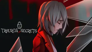 Traurig Secrets: Prologue