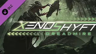 XenoShyft - Dreadmire