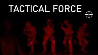Tactical Force