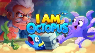 I Am Octopus