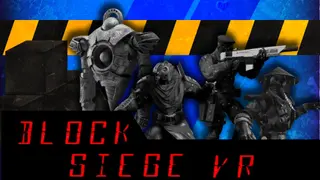 Block Siege VR