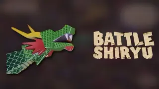 Battle SHIRYU