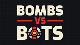 Bombs vs Bots