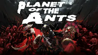 Planet of the Ants