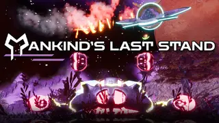Mankind's Last Stand