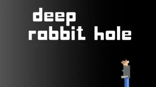 deep rabbit hole