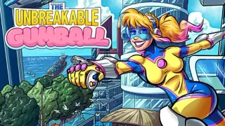 The Unbreakable Gumball