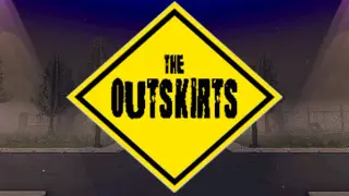 The Outskirts