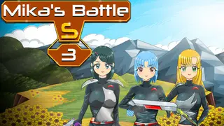 Mika's Battle S 3